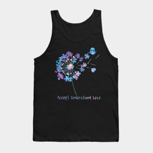 Autism Awareness Dandelion Accept Understand Love Tank Top